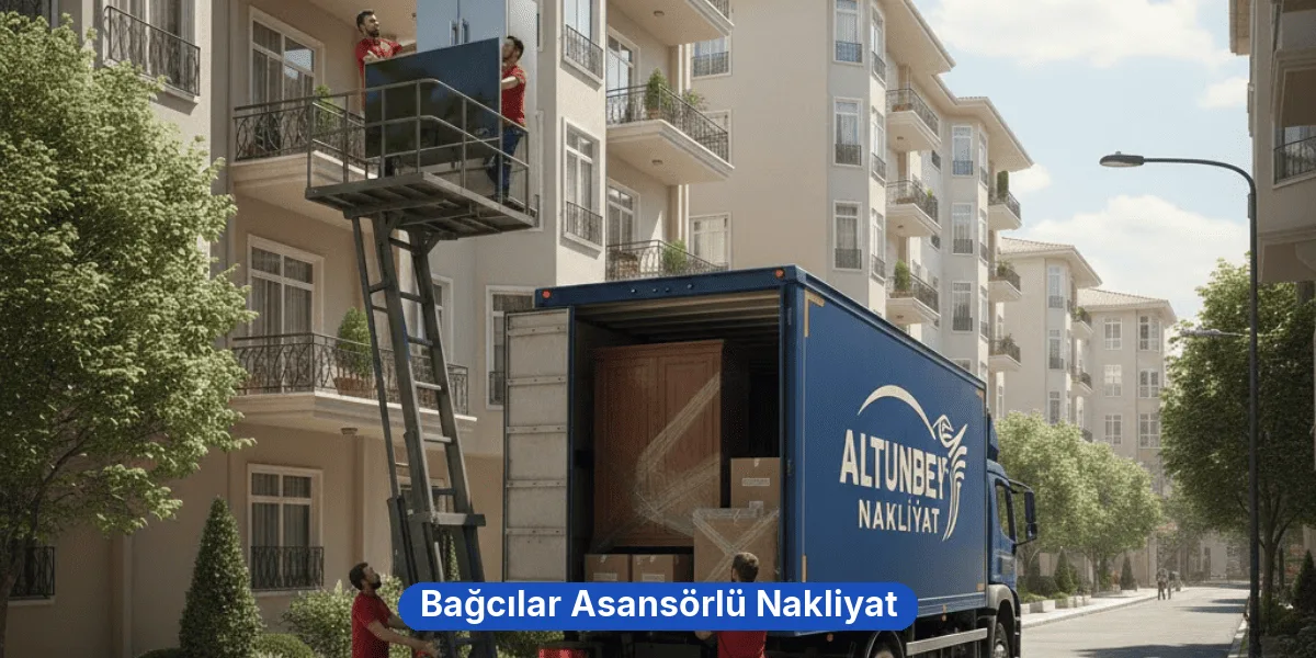 Bağcılar Asansörlü Nakliyat